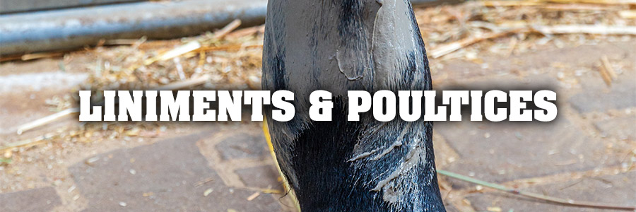 Liniments & Poultices